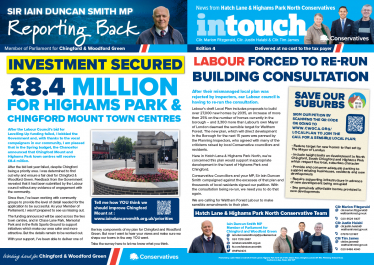 Hatch End and Highams Park North news - £8.4 million for Highams Park and Chingford Mount, the fight against St James Yard and more. All in this month's Intouch 